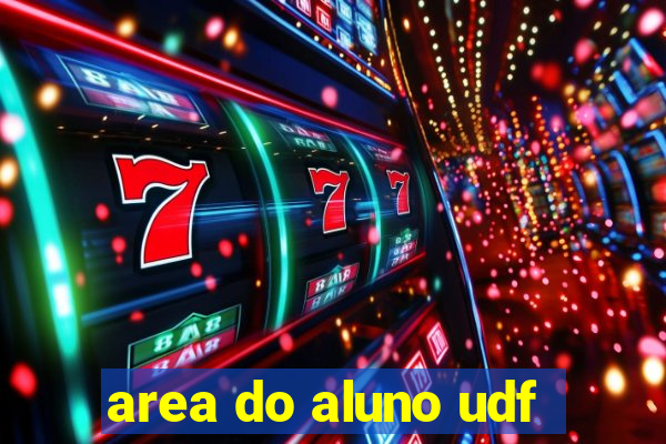 area do aluno udf